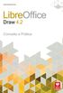 Libreoffice Draw 4.2. Conceito e Prtica