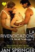 La rivendicazione (Italian Edition)