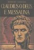 Claudius o Deus e Messalina