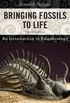 Bringing Fossils to Life: An Introduction to Paleobiology (English Edition)