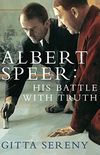 Albert Speer: His Battle With Truth (English Edition)