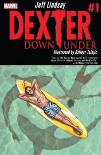 Dexter: Down Under #1