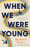 When We Were Young (English Edition)