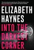 Into the Darkest Corner (English Edition)