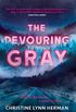 The Devouring Gray (English Edition)