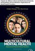 Handbook of Multicultural Mental Health: Chapter 20. Military Culture and Multicultural Diversity among Military Service Members: Implications for Mental Health Providers (English Edition)