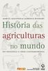 Histria das Agriculturas no Mundo