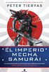 El imperio Mecha Samuri (Spanish Edition)