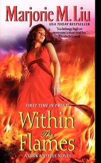 Within the Flames: A Dirk & Steele Novel (English Edition)