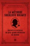 La mthode Sherlock Holmes
