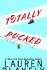 Totally Pucked (My Hockey Romance)