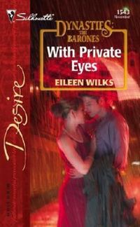With private eyes