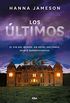 Los ltimos: El fin del mundo. Un hotel solitario. Veinte supervivientes (NOVELA POLICACA) (Spanish Edition)
