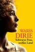Schwarze Frau, weies Land (German Edition)
