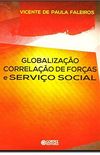 Globalizao Correlao de Foras e Servio Social