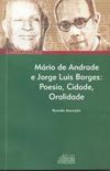 Mario de Andrade e Jorge Luis Borges
