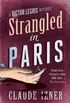 Strangled in Paris (A Victor Legris Mystery Book 6) (English Edition)