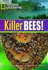 Killer Bees!