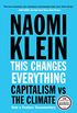 This Changes Everything: Capitalism vs. The Climate (English Edition)