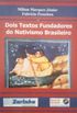 Dois Textos Fundadores do Nativismo Brasileiro