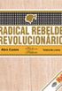Radical Rebelde Revolucionrio