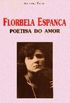 Florbela Espanca - Poetisa do Amor
