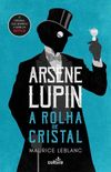 Arsne Lupin  A Rolha de Cristal