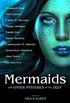 Mermaids and Other Mysteries of the Deep (English Edition)