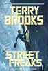 Street Freaks (English Edition)