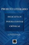 Projeto Literrio Delicatta IV