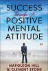 Success Through a Positive Mental Attitude (English Edition)