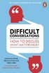 Difficult Conversations: How to Discuss What Matters Most (English Edition)