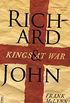 Richard and John: Kings at War (English Edition)