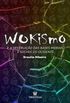 Wokismo