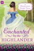 Enchanted by the Highlander (A Highland Fairytale) (English Edition)