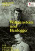 Wittgenstein und Heidegger: Die letzten Philosophen (German Edition)