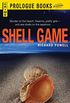 Shell Game (Prologue Crime) (English Edition)