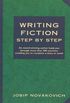 Writing Fiction Step by Step (English Edition)