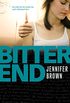Bitter End (English Edition)