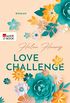 Love Challenge: Roman (KISS, LOVE & HEART-Trilogie 2) (German Edition)