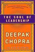 The Soul of Leadership: Unlocking Your Potential for Greatness (English Edition)