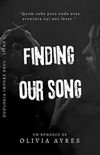 Finding our song