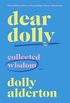 Dear Dolly: Collected Wisdom (English Edition)