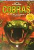 Cobras - Livro de Atividades e Adesivos. Coleo Criaturas Mortais