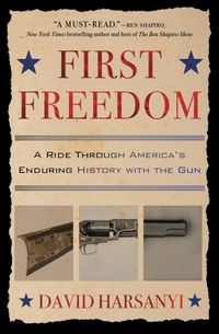 First Freedom: A Ride Through America