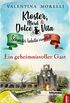 Kloster, Mord und Dolce Vita - Ein geheimnisvoller Gast (Schwester Isabella ermittelt 3) (German Edition)