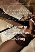 Welcome to the Shadowhunter Academy