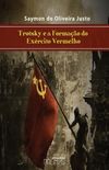 Trotsky e a Formao do Exrcito Vermelho
