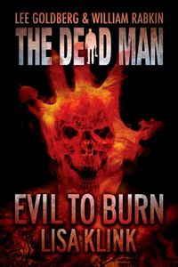 Evil to Burn (Dead Man Book 17) (English Edition)