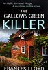 THE GALLOWS GREEN KILLER an enthralling British murder mystery with a twist (Detective Inspector Jack Dawes Mystery Book 4) (English Edition)